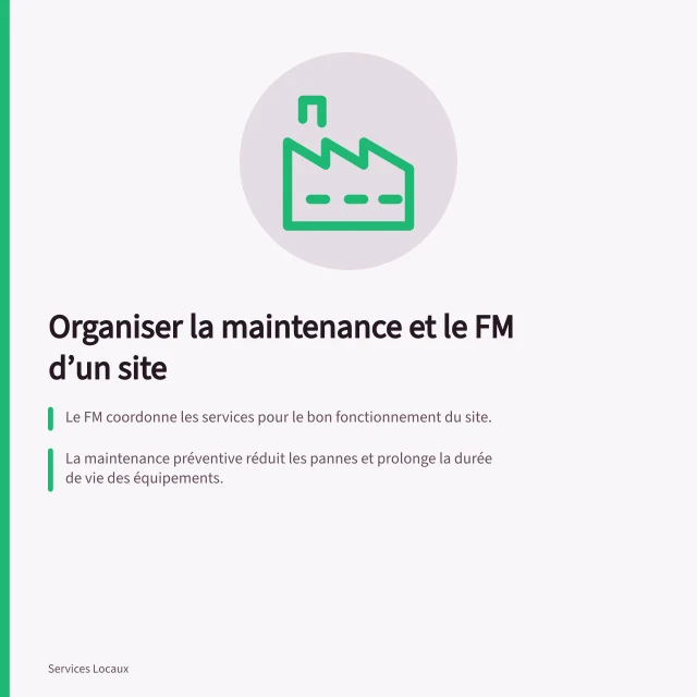 Organiser la maintenance et le FM d’un site: Le FM coordonne les services pour le bon fonctionnement du site.; La maintenance préventive réduit les pannes et prolonge la durée de vie des équipements.; Une GMAO permet de planifier les interventions et suivre les stocks de pièces détachées. Organiser la maintenance et le facility management d’un site